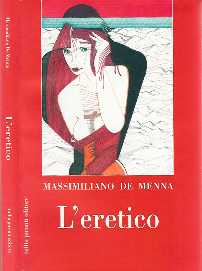 L'eretico - Massimiliano De Menna