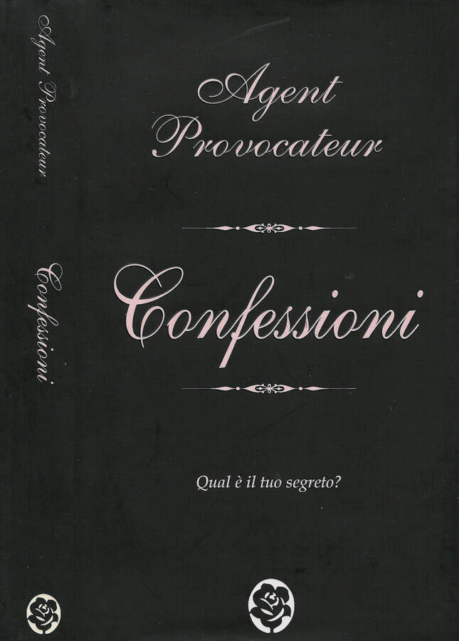 Confessioni - Agent Provocateur