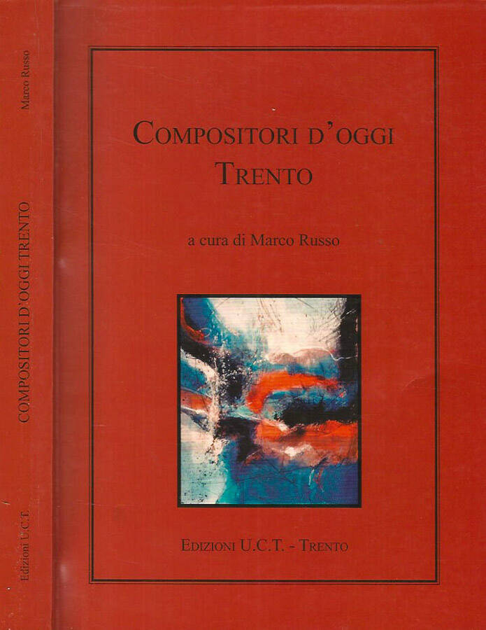 Compositori d'oggi: Trento - Marco Russo, a cura di