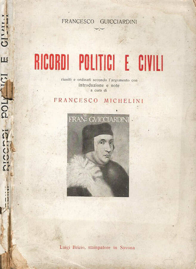 Ricordi Politici e Civili - Francesco Guicciardini