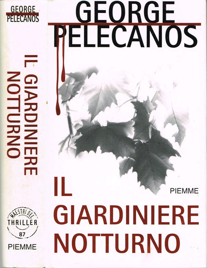 Il giardiniere notturno - George Pelecanos