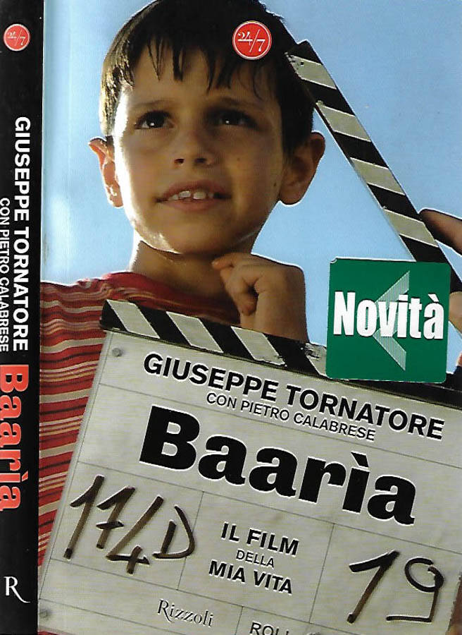 Baarìa Il film della mia vita - Giuseppe Tornatore con Pietro Calabrese