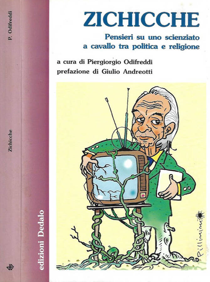 Zichicche. Pensieri su uno scienziato a cavallo tra politica e religione - Piergiorgio Odifreddi, a cura di