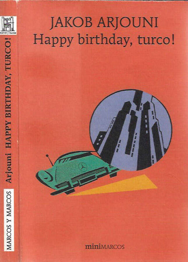 Happy birthday, turco! - Jakob Arjouni