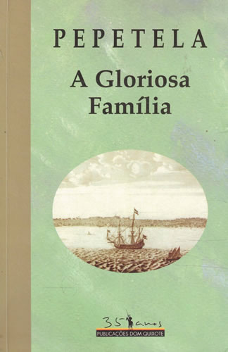 A gloriosa Família - Pepetela