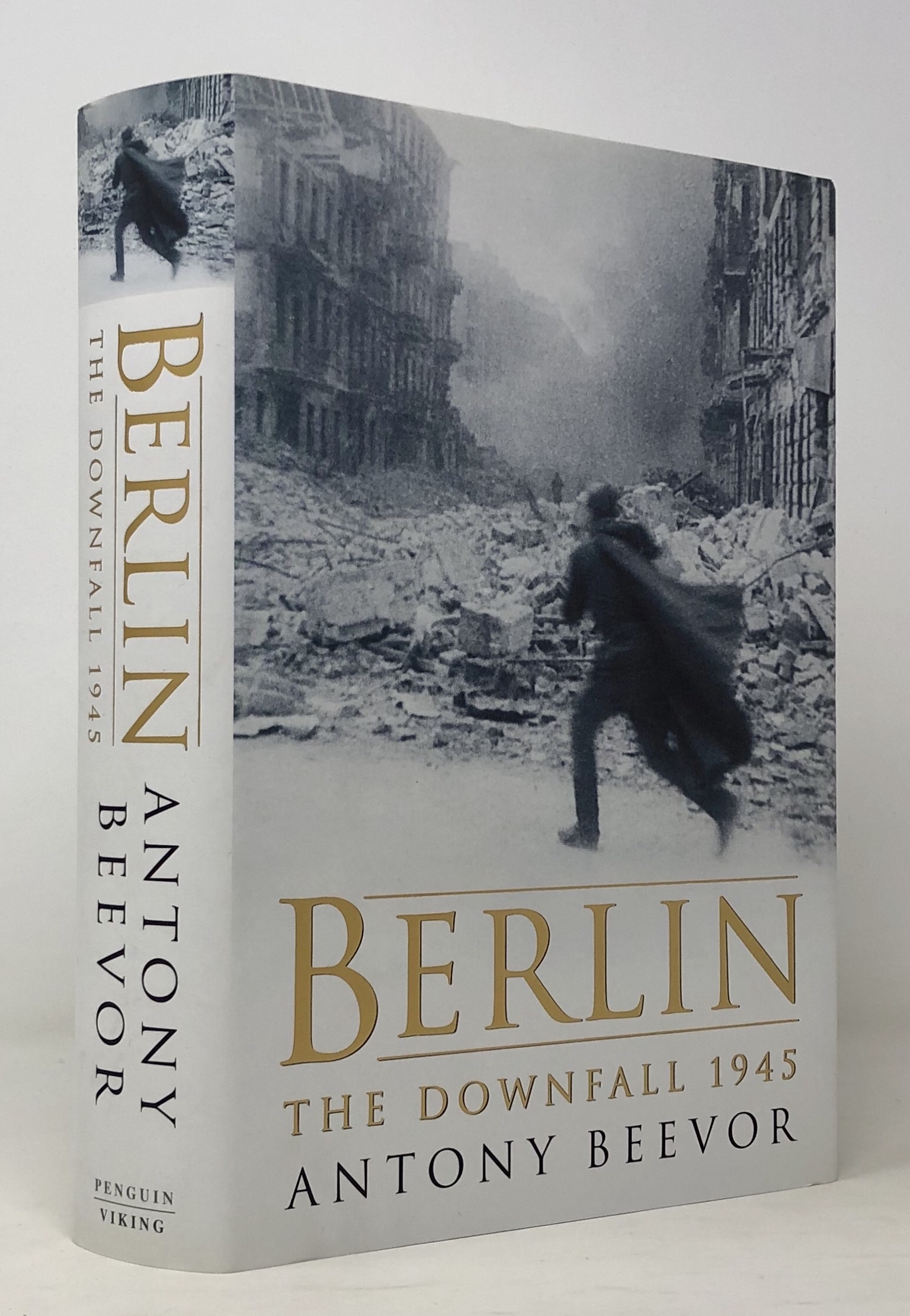 Berlin the Downfall 1945 BEEVOR Antony [ ] [Hardcover]