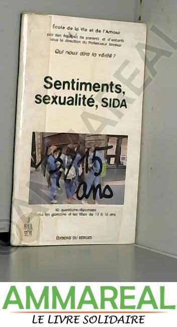 Sentiments, sexualité, sida - Henri Joyeux