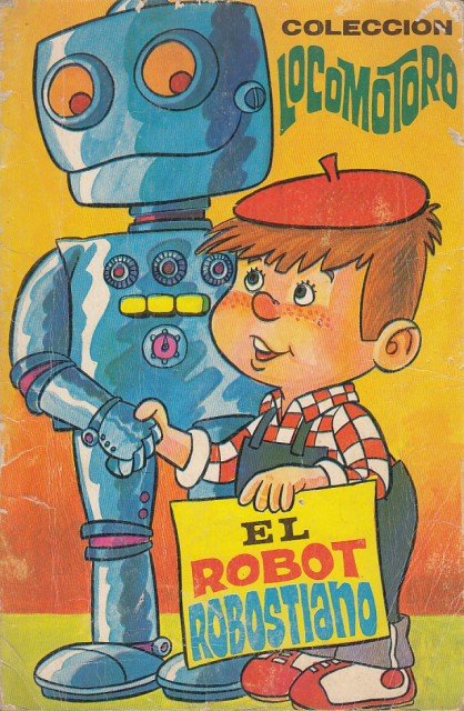 Cerebro Inodoro Caña EL ROBOT ROBOSTIANO de ROLLÁN (EDITA): Aceptable (1970) | Librería Vobiscum