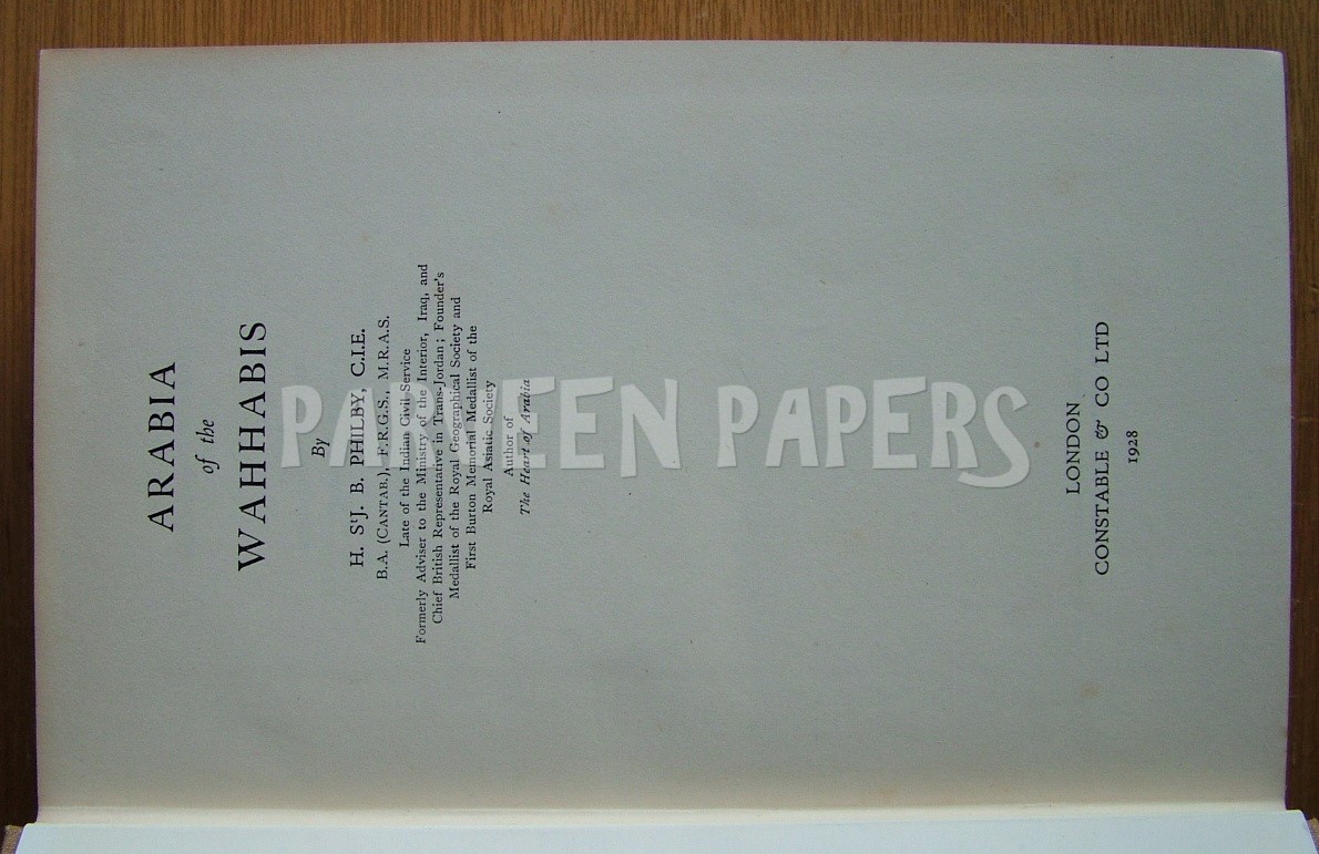 Arabia of the Wahhabis. - H. StJ. B. Philby.