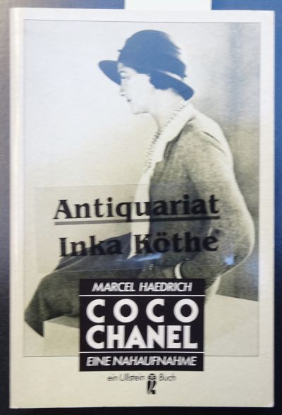 Coco Chanel : eine Nahaufnahme - Aus dem Französischen übertragen von Lydia Sutter / Ullstein ; Nr. 22250 - - Haedrich, Marcel