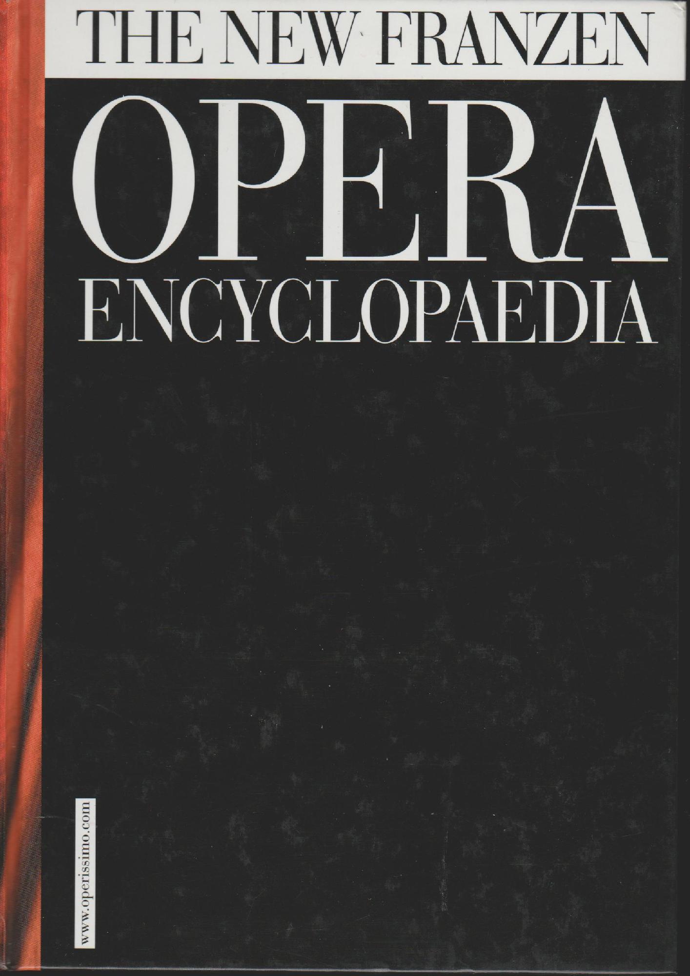 THE NEW FRANZEN OPERA ENCYCLOPAEDIA - AA.VV.