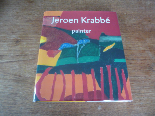 Jeroen Krabbe: Painter - Ruud Van Der Neut