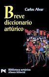 Breve diccionario artúrico - Carlos Alvar