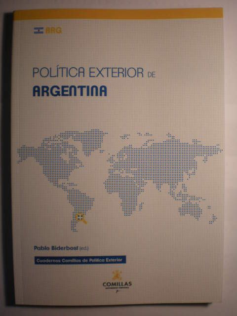 Política exterior de Argentina - Pablo Biderbost, Ed.
