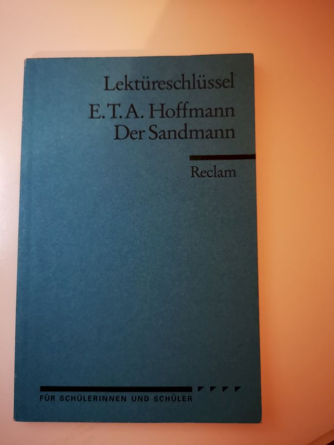 E. T. A. Hoffmann, Der Sandmann. Lektüreschlüssel für Schüler von / Reclams Universal-Bibliothek ; Nr. 15354 : Lektüreschlüssel für Schüler - Bekes, Peter