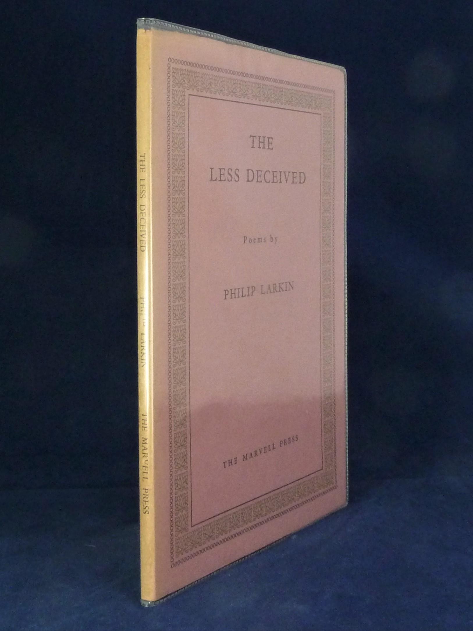 The Less Deceived *First Edition, scarce softcover issue* by LARKIN ...
