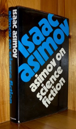 Asimov On Science Fiction - Asimov, Isaac