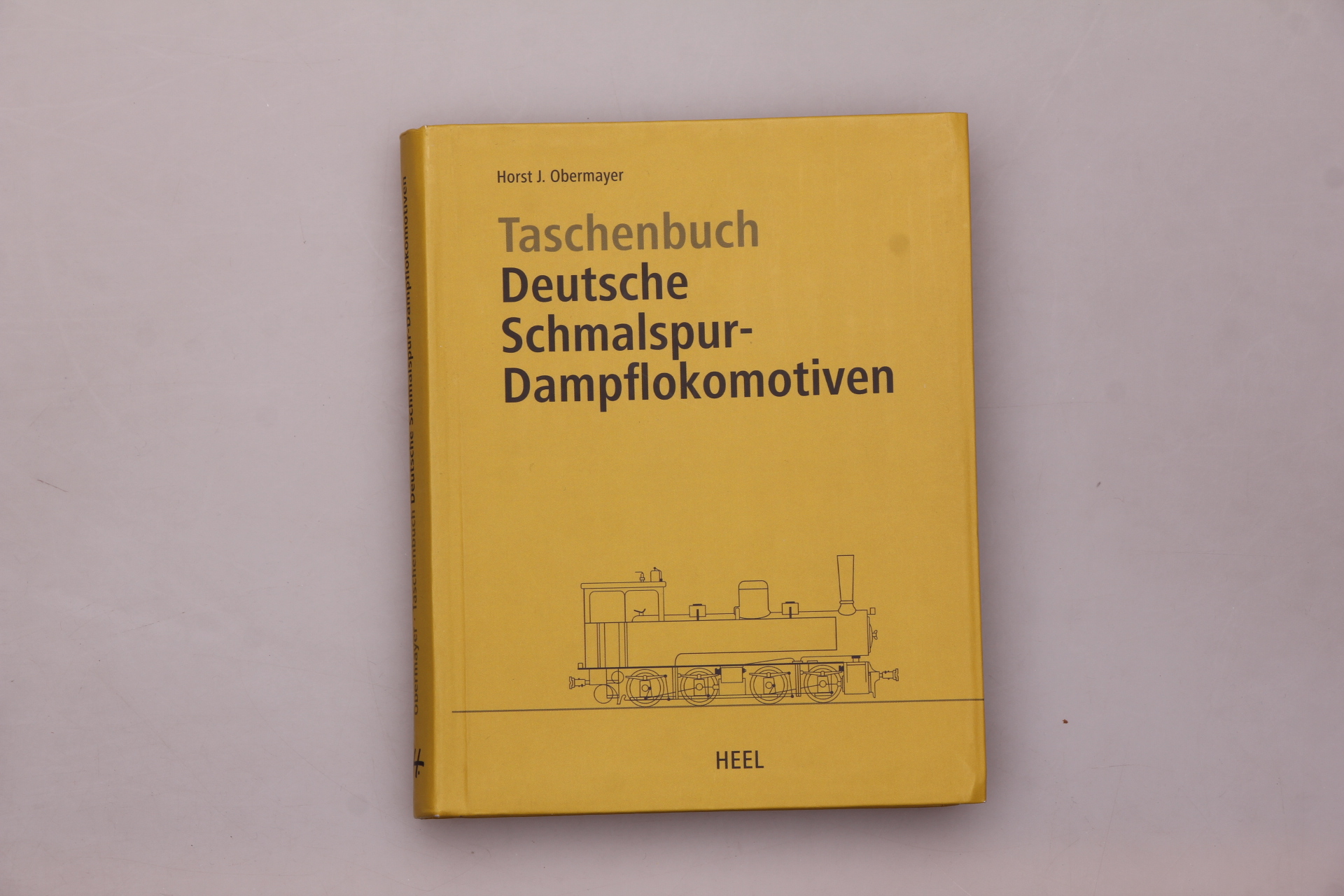 TASCHENBUCH DEUTSCHE SCHMALSPUR-DAMPFLOKOMOTIVEN. - Obermayer, Horst Joachim