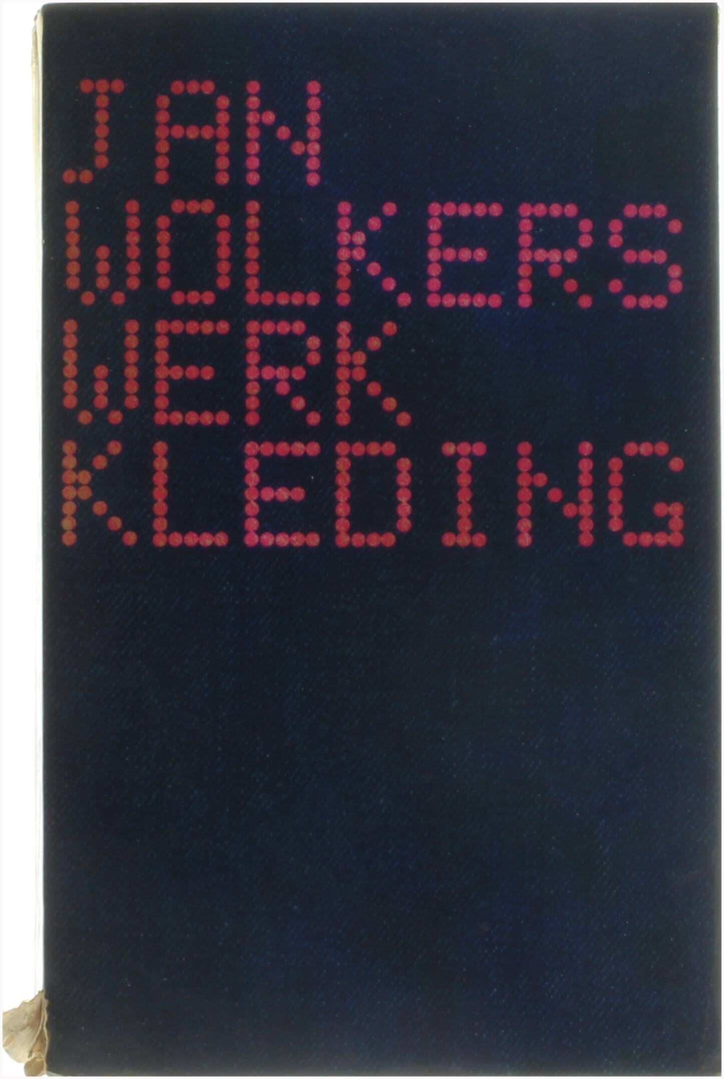 Werkkleding - Jan Wolkers