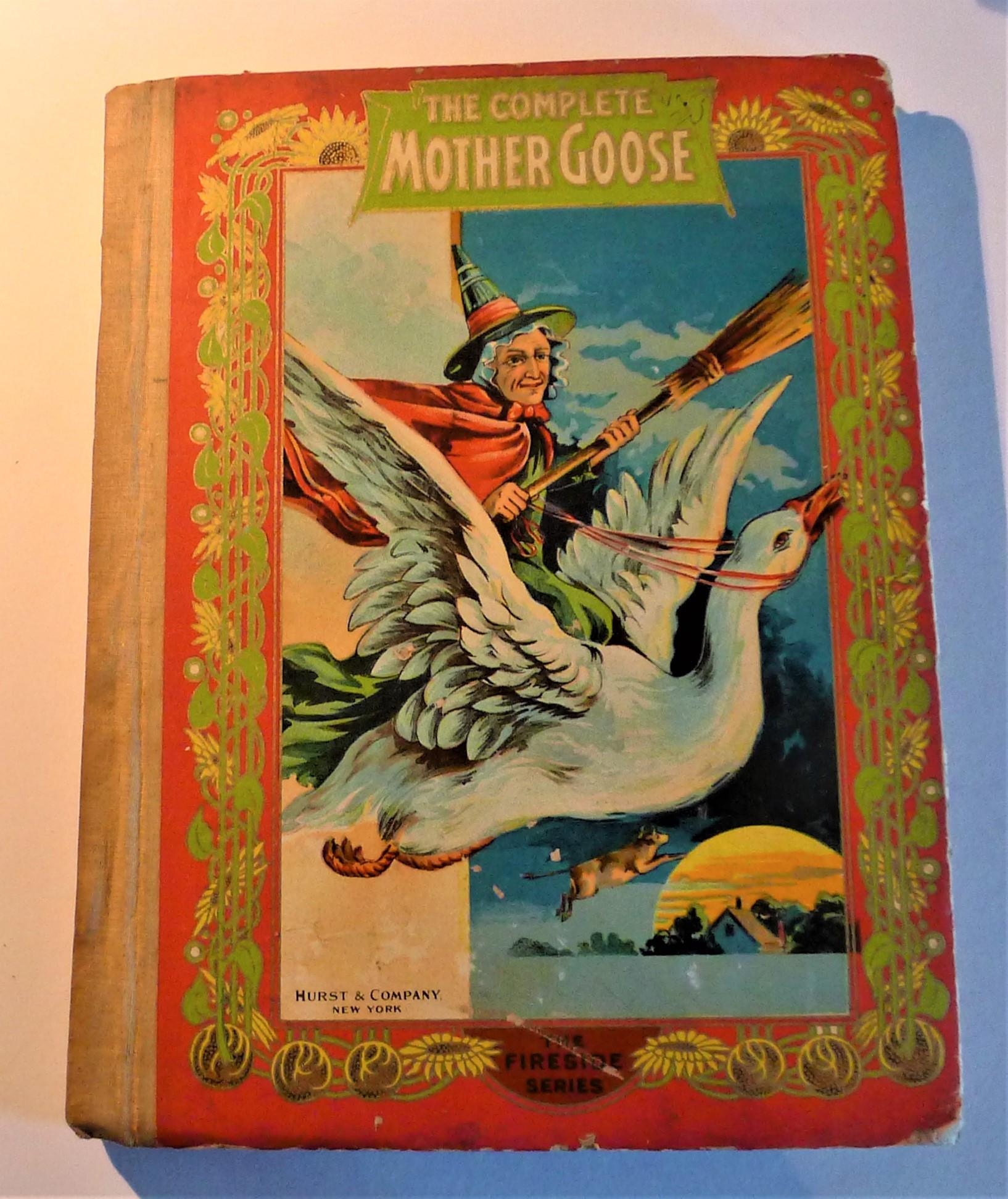 The Complete Mother Goose, Nursery Rhymes, Melodies and Jingles Good