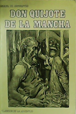 El ingenioso hidalgo Don Quijote de la Mancha. Primera parte. Edición, Introducción y Notas de Emilio Pascual. - CERVANTES, Miguel de.-