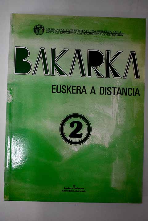 Bakarka: euskera a distancia 2 - Letamendia, Juan Antonio