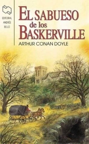 Sabueso De Baskerville, El (bol) - Arthur Conan Doyle - Doyle, Arthur Conan, Sir