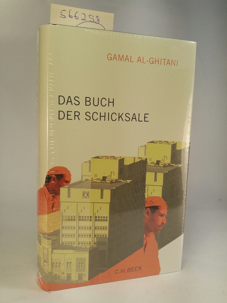 Das Buch der Schicksale. [Neubuch] - al-Ghitani, Gamal und Doris Kilias