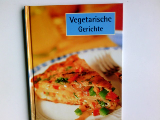 Vegetarische Rezepte - Parragon, Verlag (Herausgeber)