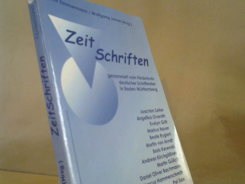 ZeitSchriften. Mit Beitr. von Joachim Zelter . / Förderband ; 2 - Zimmermann, Ulrich (Herausgeber)