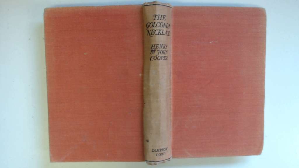 The Golconda Necklace Henry St. John Cooper [Good] [Hardcover]