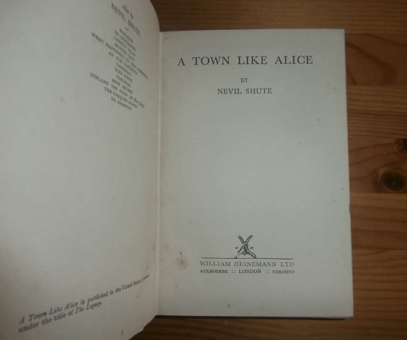 A Town Like Alice by Shute, Nevil Fair Hardcover (1950) 1st Edition Kelleher Rare Books