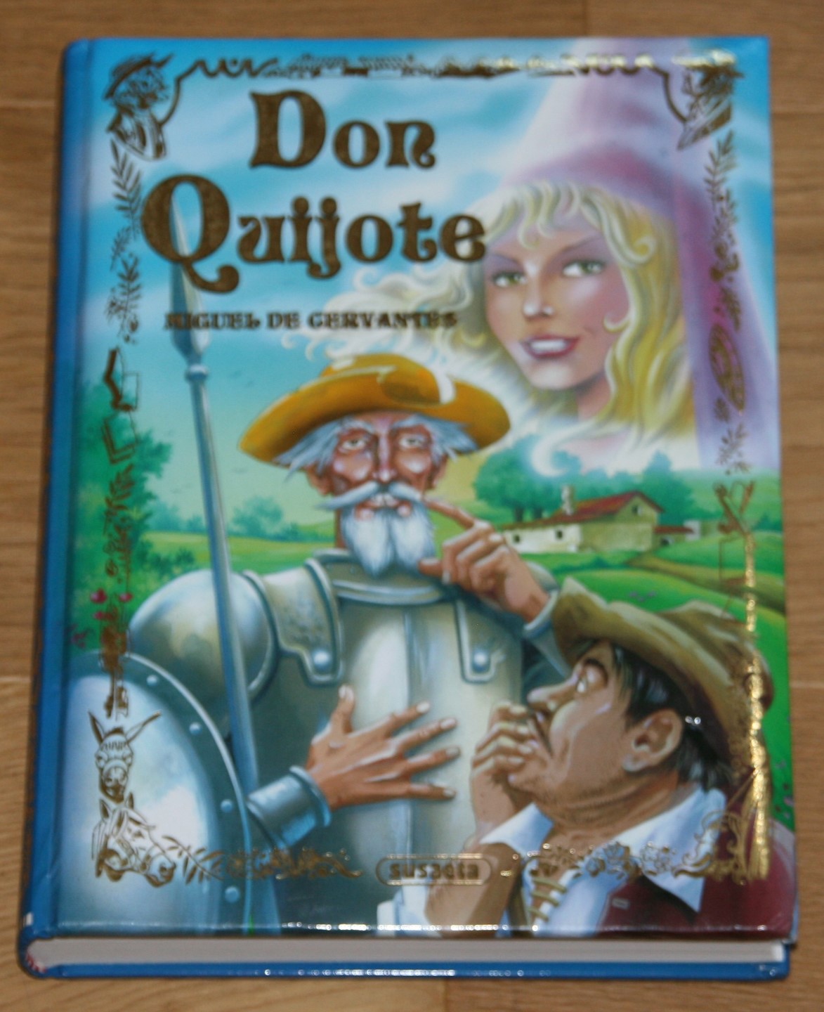 Don Quijote de la Mancha. - Cervantes Saavedra, Miguel de