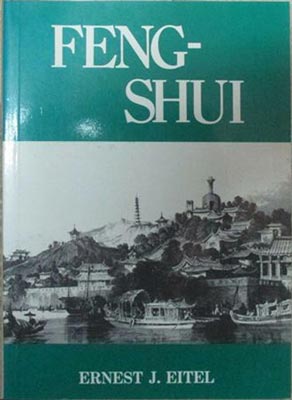 Feng-Shui - Eitel, Ernest J.