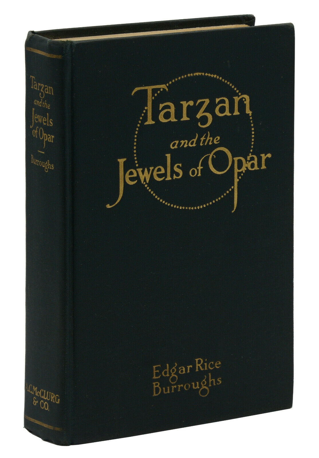 Tarzan and the Jewels of Opar Burroughs, Edgar Rice [Near Fine]