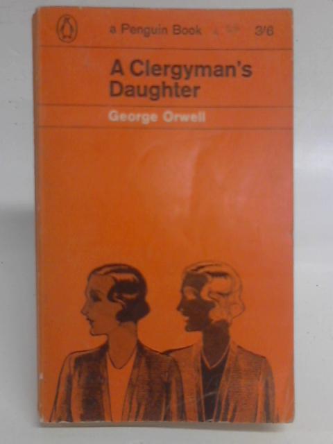 The Clergyman's Daughter - George Orwell