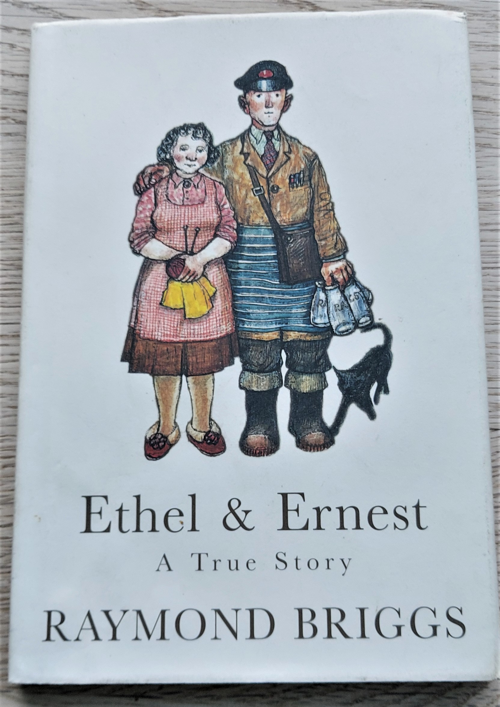Ethel & Ernest. A True Story. *** 1st/ 1st HB *** - Raymond Briggs