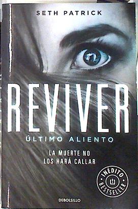 Reviver El último aliento - Seth Patrick