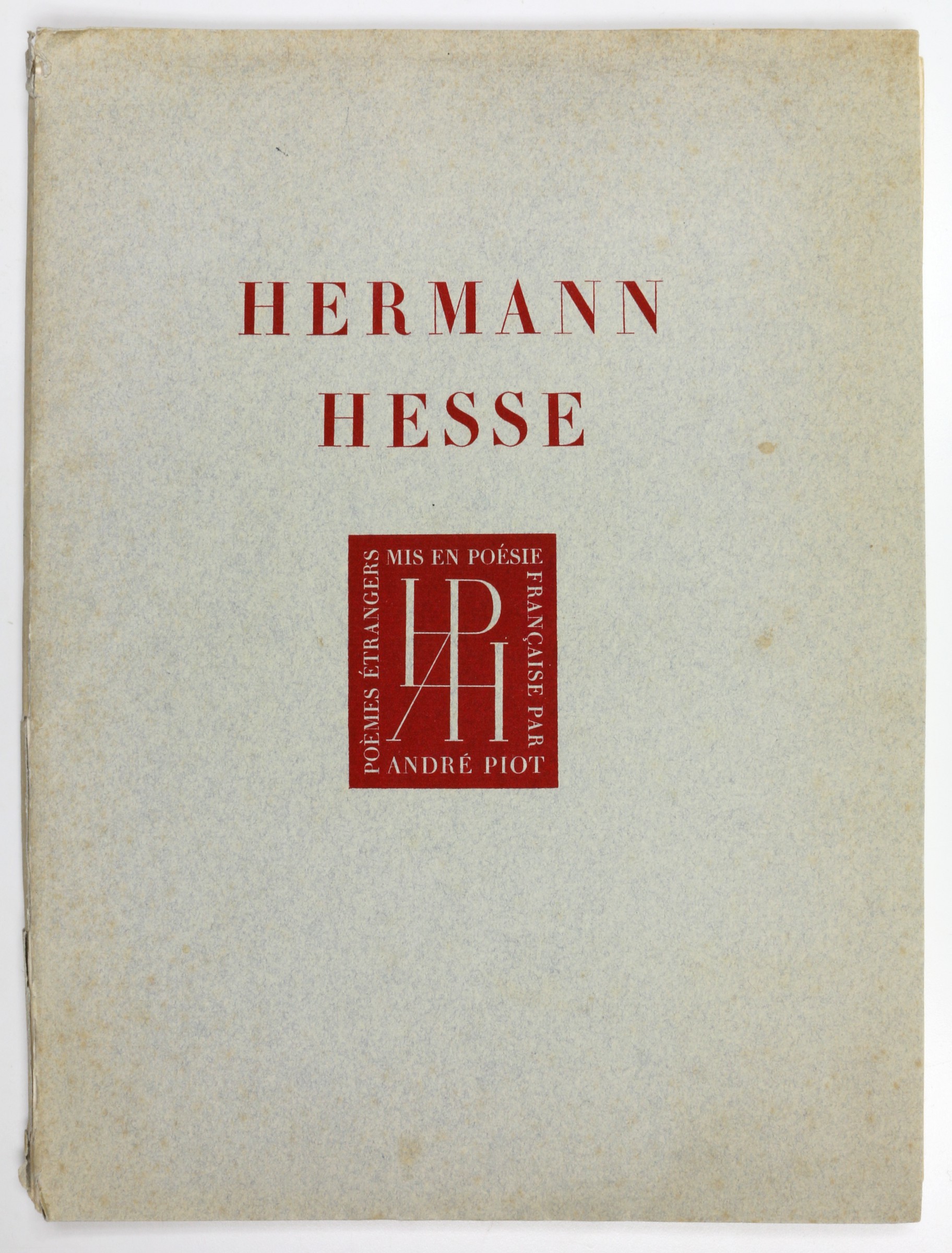 Hermann Hesse. Prix nobel 1946. Poèmes étrangers mis en poésie ...