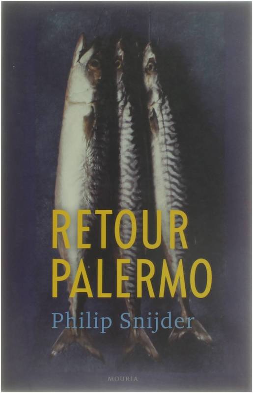 Retour Palermo - Philip Snijder