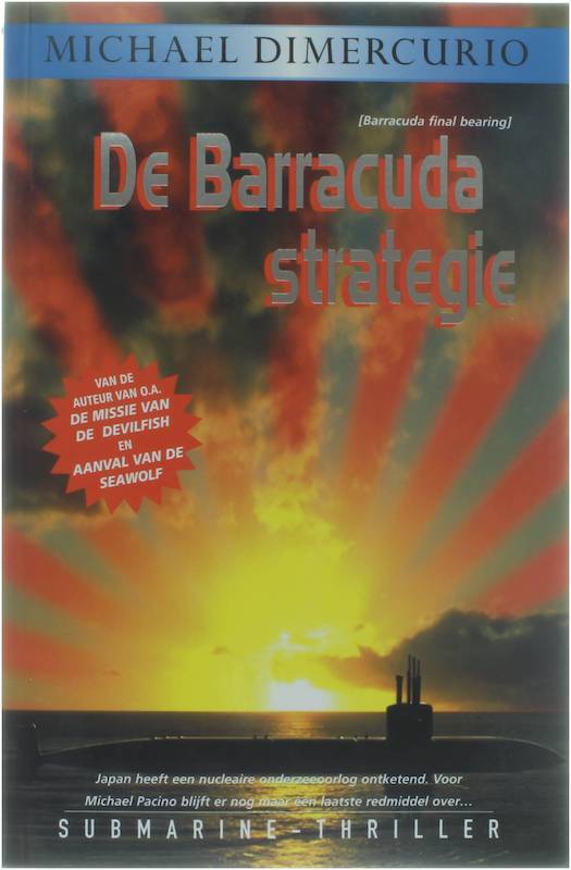 De Barracudastrategie - Michael Dimercurio