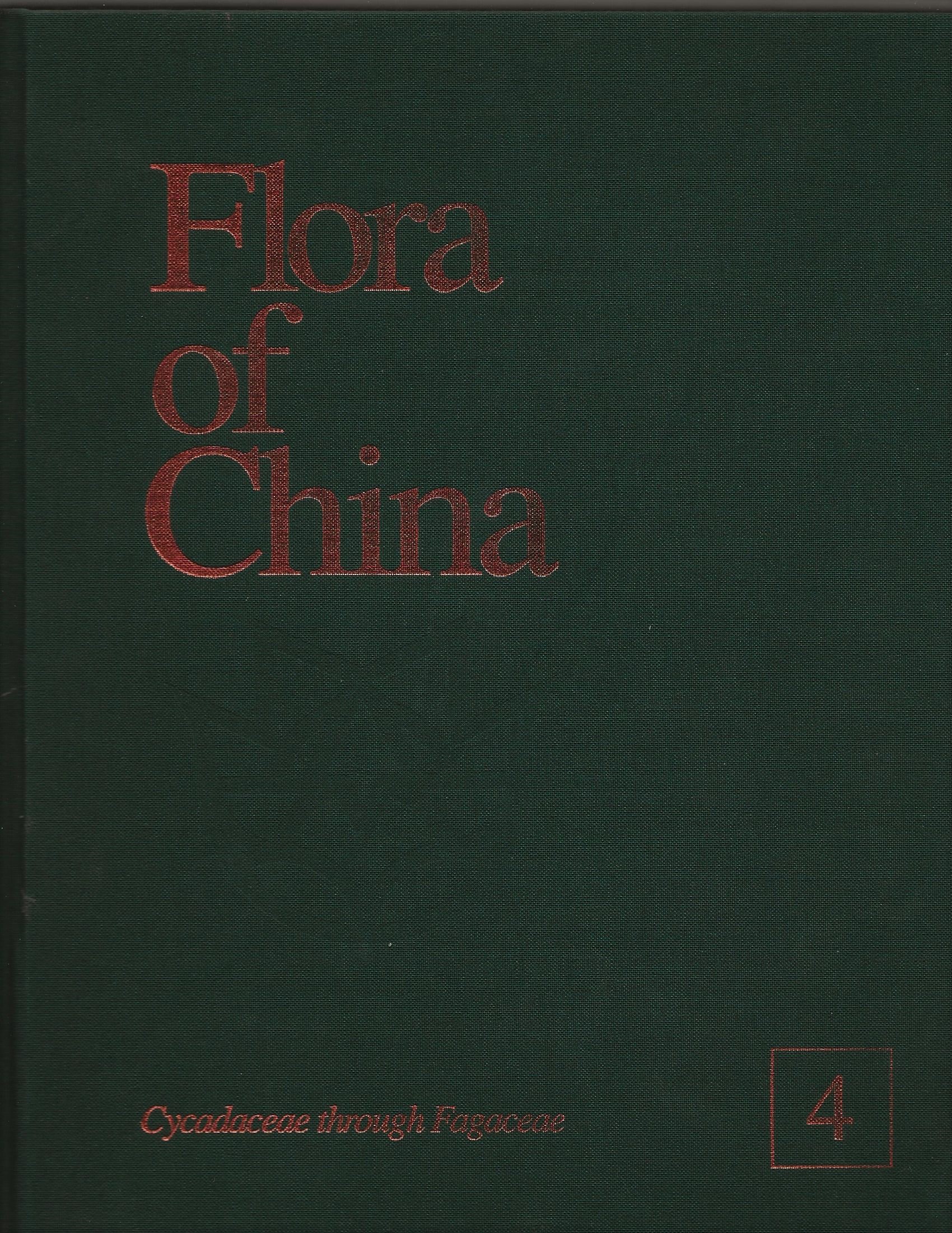 Flora of China: Cycadaceae Through Fagaceae, Volume 4 and Volume 4 Illustrations - Wu Zheng-yi