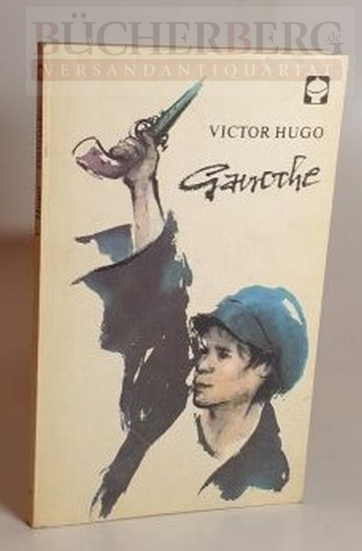 gavroche die geschichte von hugo - ZVAB