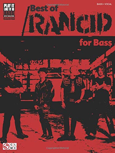 Best of Rancid for Bass (Play It Like It Is Bass) - Rancid
