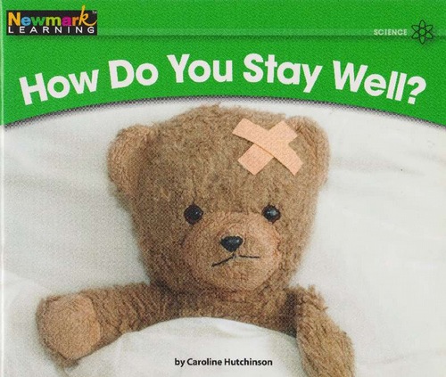 How Do You Stay Well? (5+) - Hutchinson, Caroline