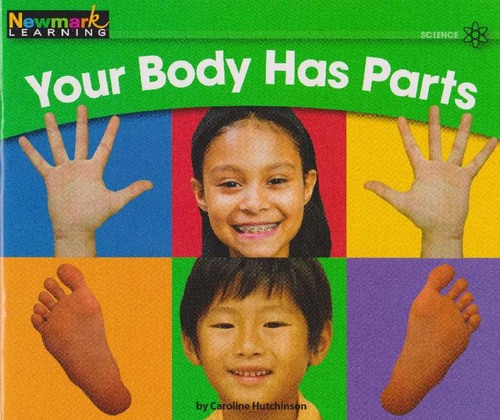 Your Body Has Parts (4+) - Hutchinson, Caroline