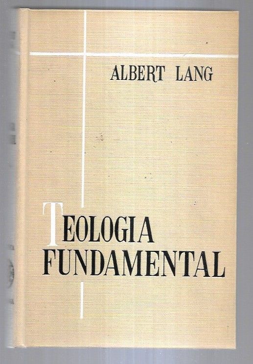 TEOLOGIA FUNDAMENTAL. TOMO II: LA MISION DE LA IGLESIA - LANG, ALBERT