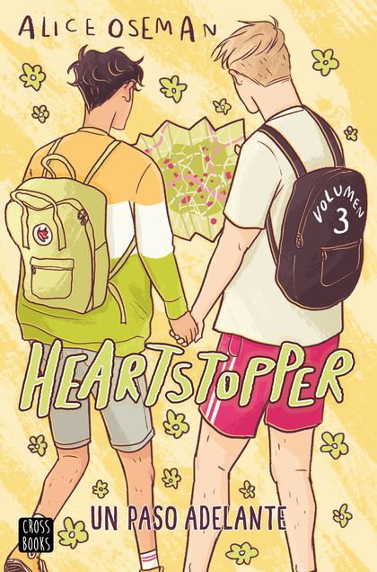 Heartstopper 3. Un paso adelante: Los libros que han vendido un millón de ejemplares, ahora una serie de Netflix (Ficción, Band 3)