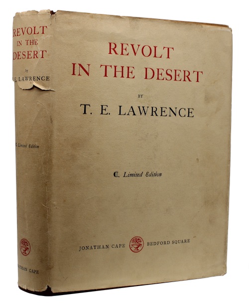 revolt in the desert te lawrence 1927 revolt in the desert te lawrence 1927