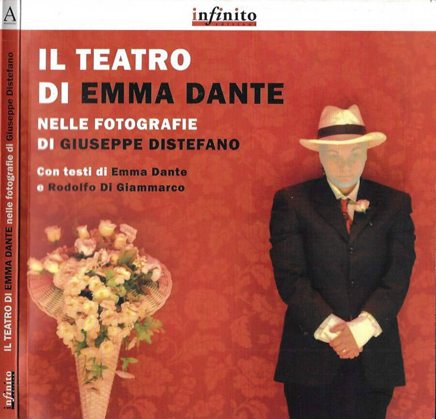 Il Teatro di Emma Dante nelle fotografie di Giuseppe Di Stefano - Emma Dante Rodolfo Di Giammarco